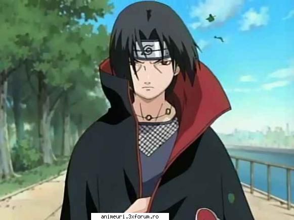 care personaj detestatzi cel mai mult? urasc itachi        